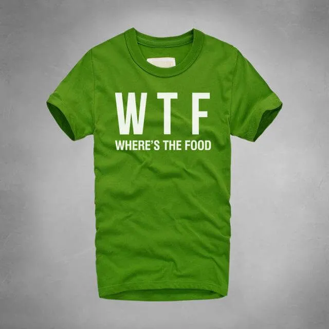 WTF Where Is The Food T-shirt